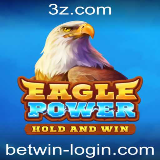 EaglePower: Explorando o Universo Empolgante do Novo Jogo Betwin